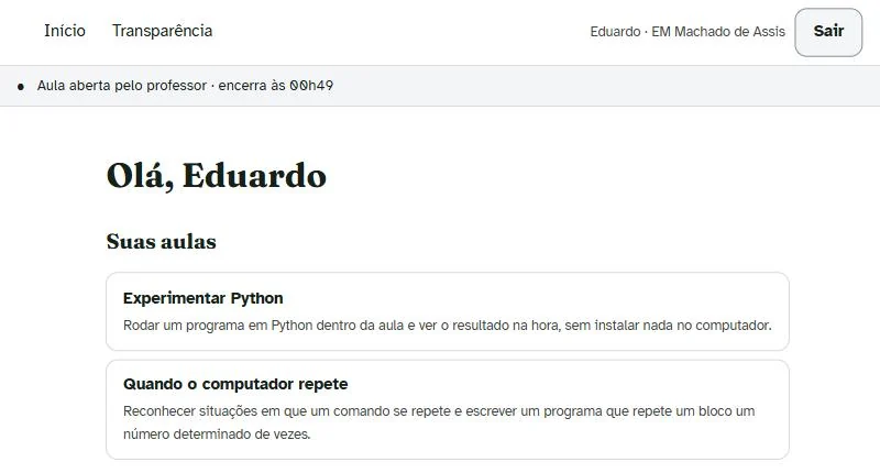 Tela de um aluno: no alto, a faixa "Aula aberta pelo professor — encerra às 00h49"; abaixo, "Olá, Eduardo" e as duas aulas que a professora pôs no plano da turma.